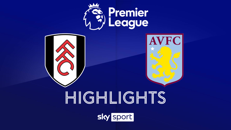 Match Day 34: FC Fulham - Aston Villa - 2025/26 - Premier League