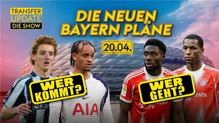 Transfer Update - Die Show vom 206.04.2026: Die Davies-Wahrheit – Rüdiger-Zukunft geklärt - Kompany will Gordon | Transfer Update XXL