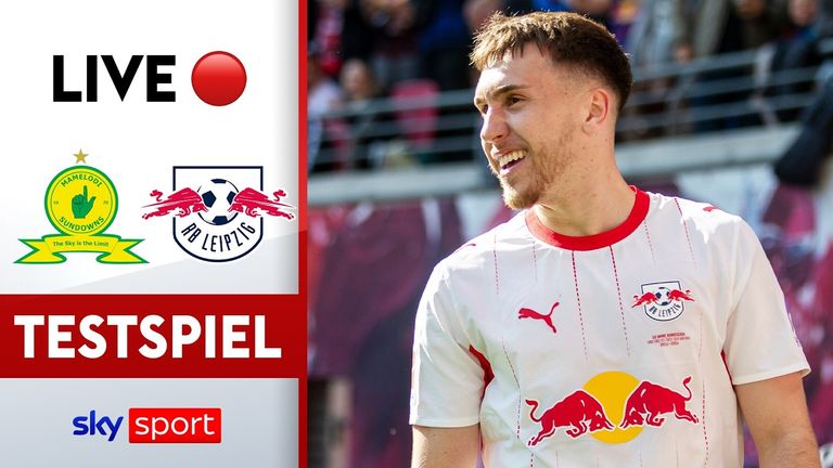 Zum Saisonausklnag reist RB Leipzig nach Südafrika und testet bei den Mamelodi Sundowns - LIVE im kostenloseStream auf skysport.de