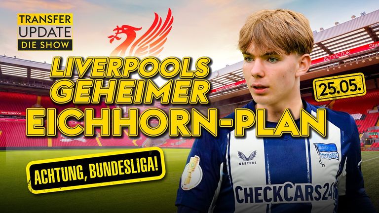 Eichhorn: Sticht LFC alle aus? - Undav vor Entscheidung | Transfer Update XXL