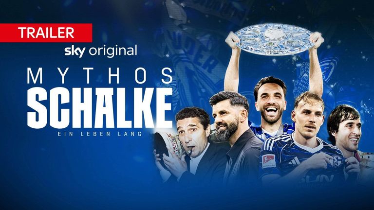 Ab 28.8.: Sky begleitet über ein Jahr lang den FC Schalke 04. Spieler, Manager und Fans geben exklusive Einblicke und Interviews.