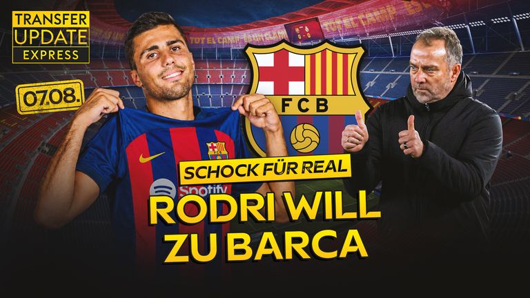 Rodri-Korb für Real! BVB: El-Mala-Poker geht weiter | Transfer Update Express