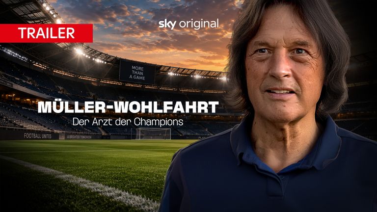 Trailer: Müller-Wohlfahrt – Der Arzt der Champions